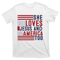 She Loves Jesus And America Too T-Shirt