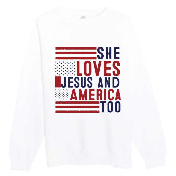 She Loves Jesus And America Too Premium Crewneck Sweatshirt