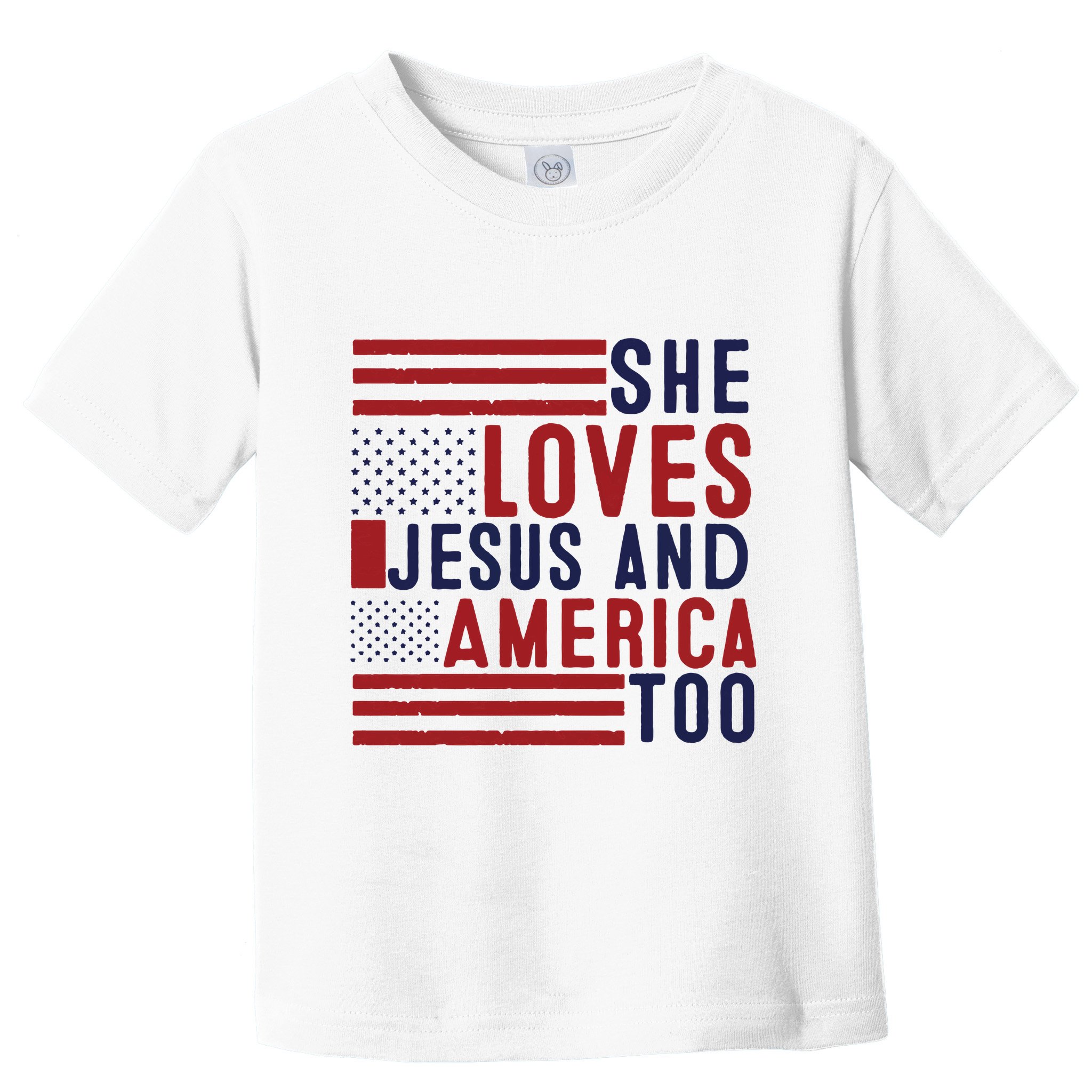 She Loves Jesus And America Too Toddler T-Shirt