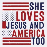 She Loves Jesus And America Too Toddler T-Shirt