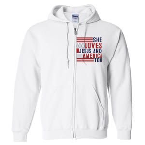 She Loves Jesus And America Too Full Zip Hoodie