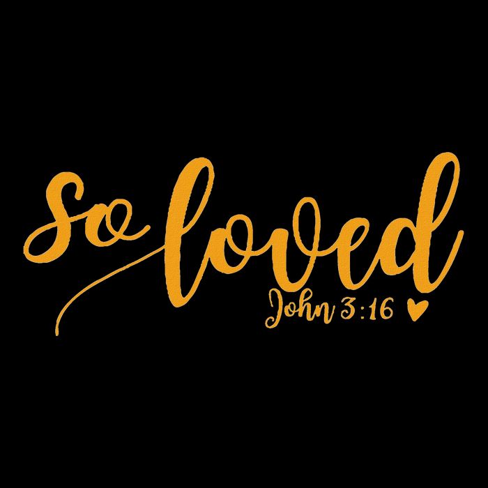 So Loved John 3 16 Gold Script T-Shirt