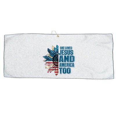 She Loves Jesus And America Too Sunflower 4th Of July Independence Day Large Microfiber Waffle Golf Towel