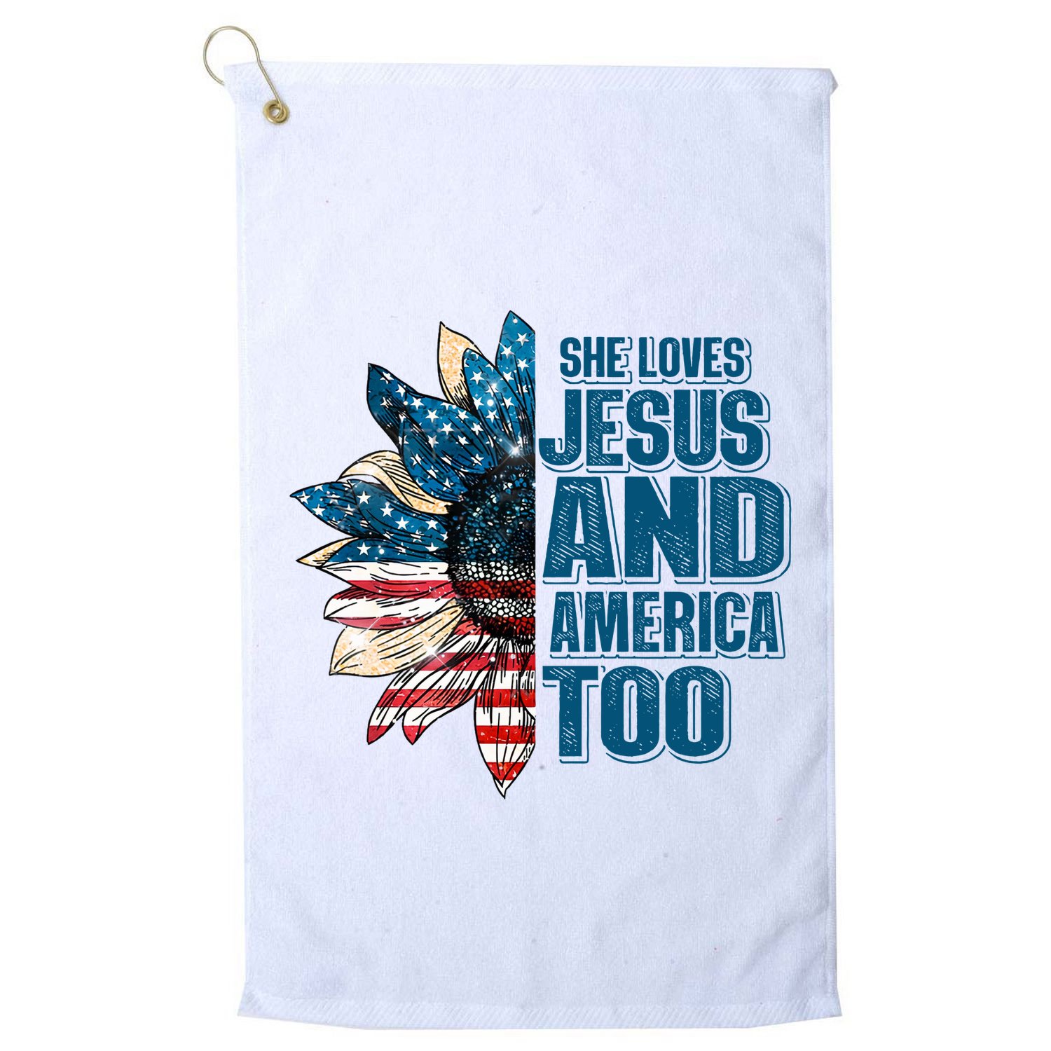 She Loves Jesus And America Too Sunflower 4th Of July Independence Day Golf Towel