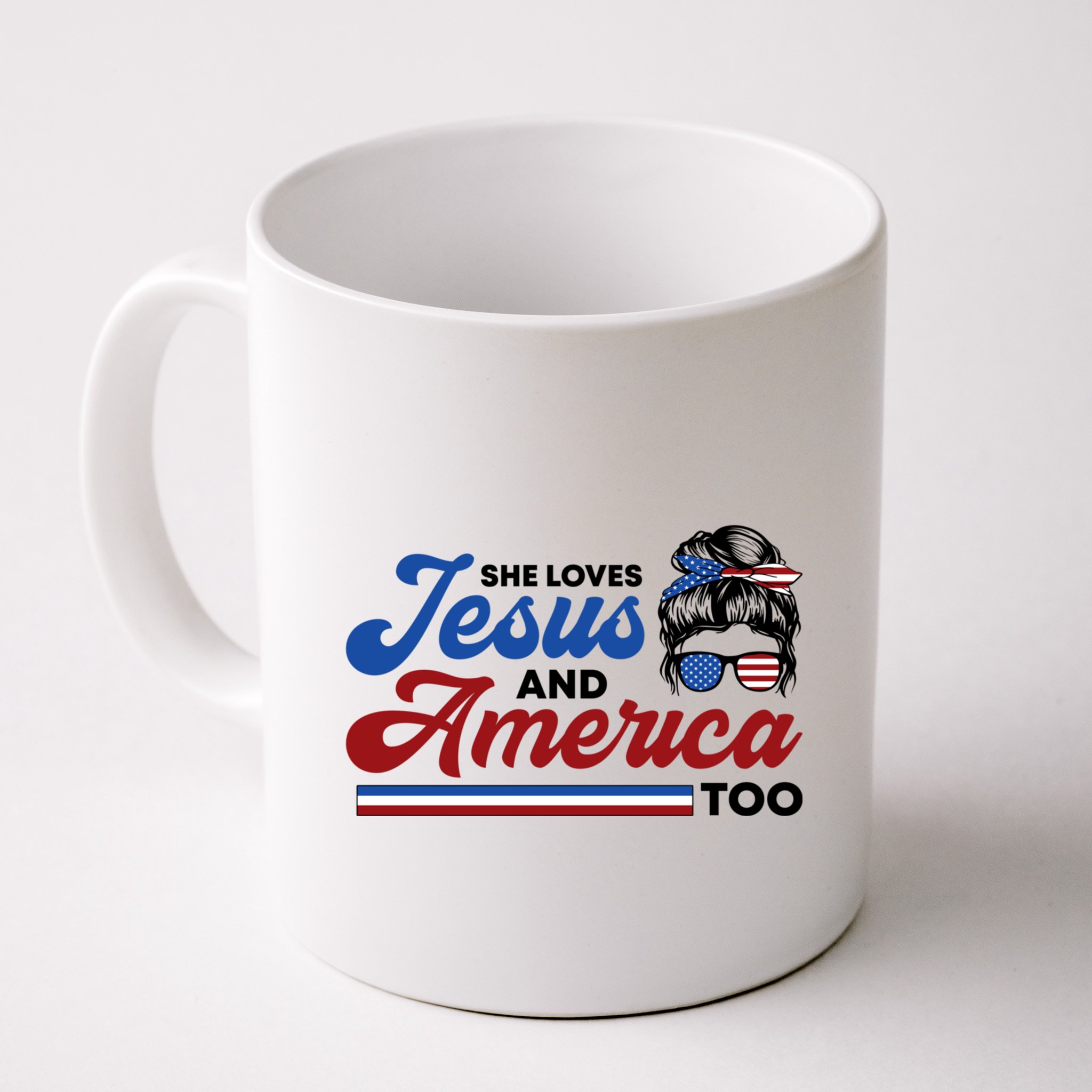 She Loves Jesus And America Too 4th Of July Proud Christian Mug
