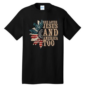 She Love Jesus And America Too Funny Sunflower America Flag Tall T-Shirt