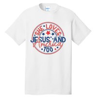 She Loves Jesus And America Too Tall T-Shirt