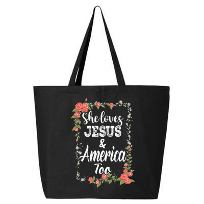 She Loves Jesus.And America Too 4th Of July 25L Jumbo Tote