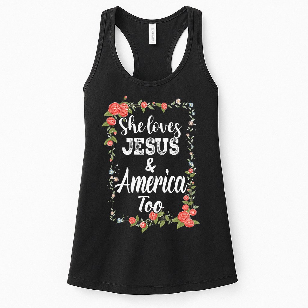 She Loves Jesus.And America Too 4th Of July Womens Tank Top