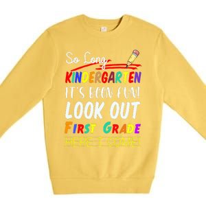 So Long Kindergarten Here I Come 1 Grade Graduation Fun Premium Crewneck Sweatshirt