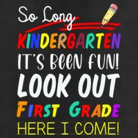 So Long Kindergarten Here I Come 1 Grade Graduation Fun 11oz C Handle Ceramic Mug