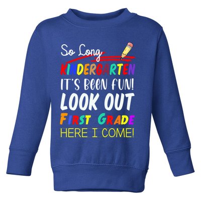 So Long Kindergarten Here I Come 1 Grade Graduation Fun Toddler Sweatshirt
