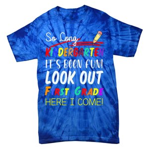 So Long Kindergarten Here I Come 1 Grade Graduation Fun Tie-Dye T-Shirt