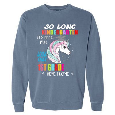 So Long Kindergarten 1st Grade Here I Come Graduation Girl Garment-Dyed Sweatshirt