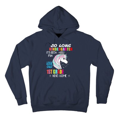 So Long Kindergarten 1st Grade Here I Come Graduation Girl Hoodie