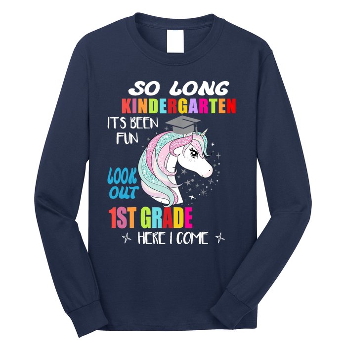 So Long Kindergarten 1st Grade Here I Come Graduation Girl Long Sleeve Shirt