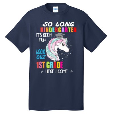 So Long Kindergarten 1st Grade Here I Come Graduation Girl Tall T-Shirt