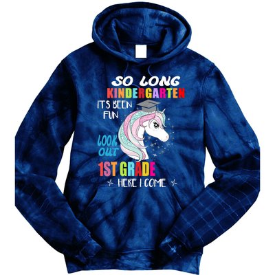 So Long Kindergarten 1st Grade Here I Come Graduation Girl Tie Dye Hoodie