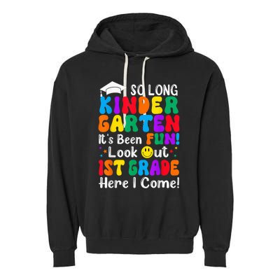 So Long Kindergarten 1st Grade Here I Come Back To School Garment-Dyed Fleece Hoodie