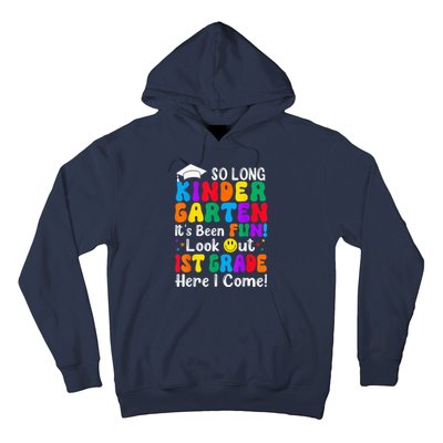 So Long Kindergarten 1st Grade Here I Come Back To School Hoodie