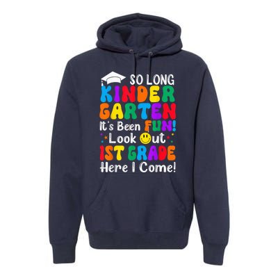 So Long Kindergarten 1st Grade Here I Come Back To School Premium Hoodie