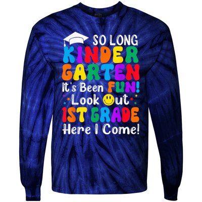 So Long Kindergarten 1st Grade Here I Come Back To School Tie-Dye Long Sleeve Shirt