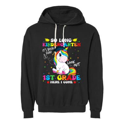 So Long Kindergarten 1st Grade Here I Come Garment-Dyed Fleece Hoodie