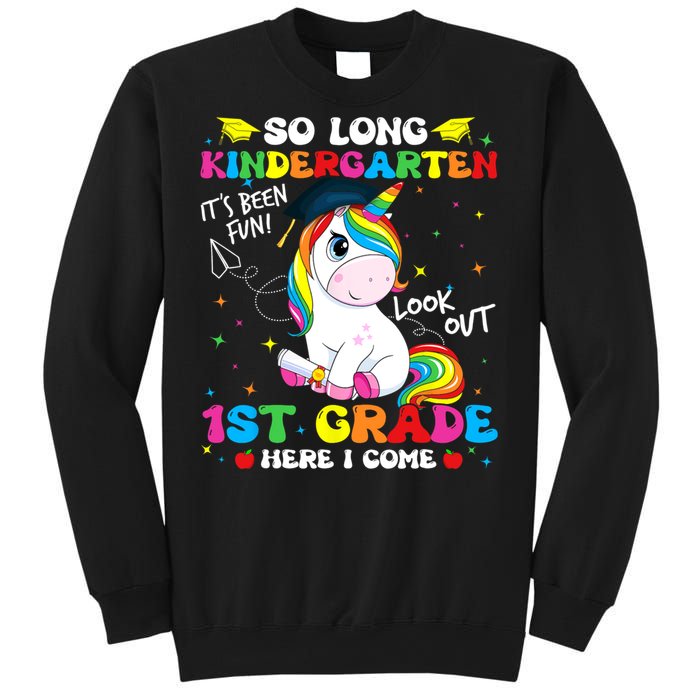 So Long Kindergarten 1st Grade Here I Come Sweatshirt