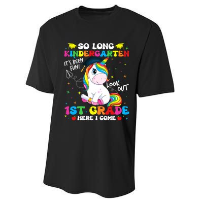 So Long Kindergarten 1st Grade Here I Come Performance Sprint T-Shirt