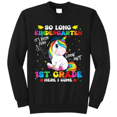 So Long Kindergarten 1st Grade Here I Come Tall Sweatshirt