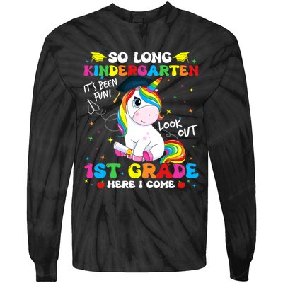 So Long Kindergarten 1st Grade Here I Come Tie-Dye Long Sleeve Shirt