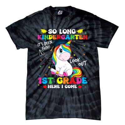 So Long Kindergarten 1st Grade Here I Come Tie-Dye T-Shirt