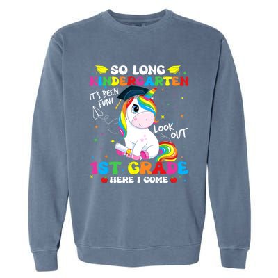 So Long Kindergarten 1st Grade Here I Come Garment-Dyed Sweatshirt