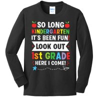 So Long Kindergarten 1st Grade Here I Come Graduation Kids Long Sleeve Shirt