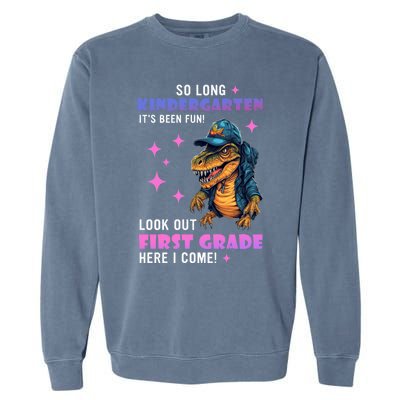 So Long Kindergarten Its Been Fun! Funny Kindergarten Meaningful Gift Garment-Dyed Sweatshirt