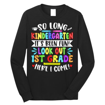So Long Kindergarten Happy Last Day Of School Grad 2025  Long Sleeve Shirt