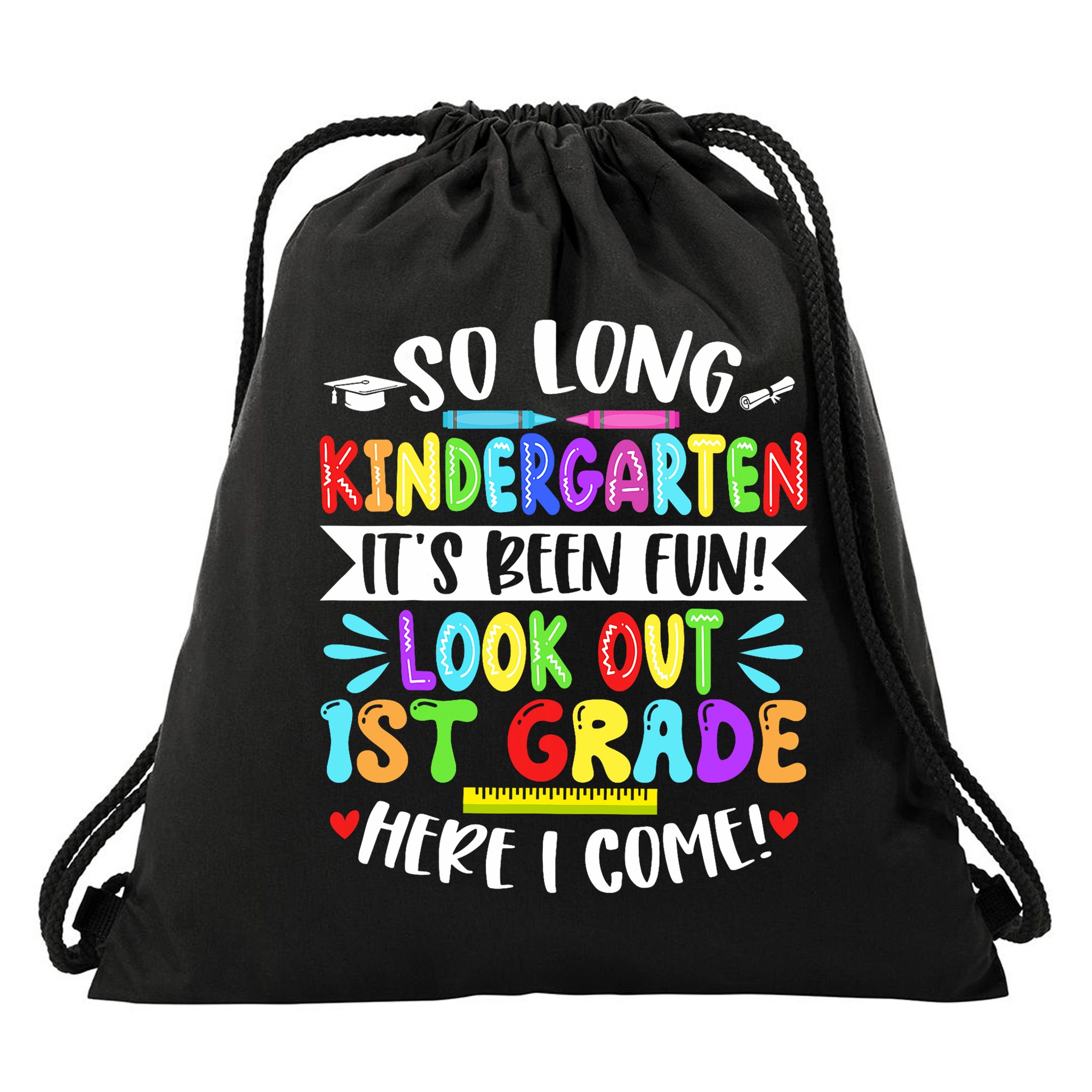 So Long Kindergarten Happy Last Day Of School Grad 2025  Drawstring Bag
