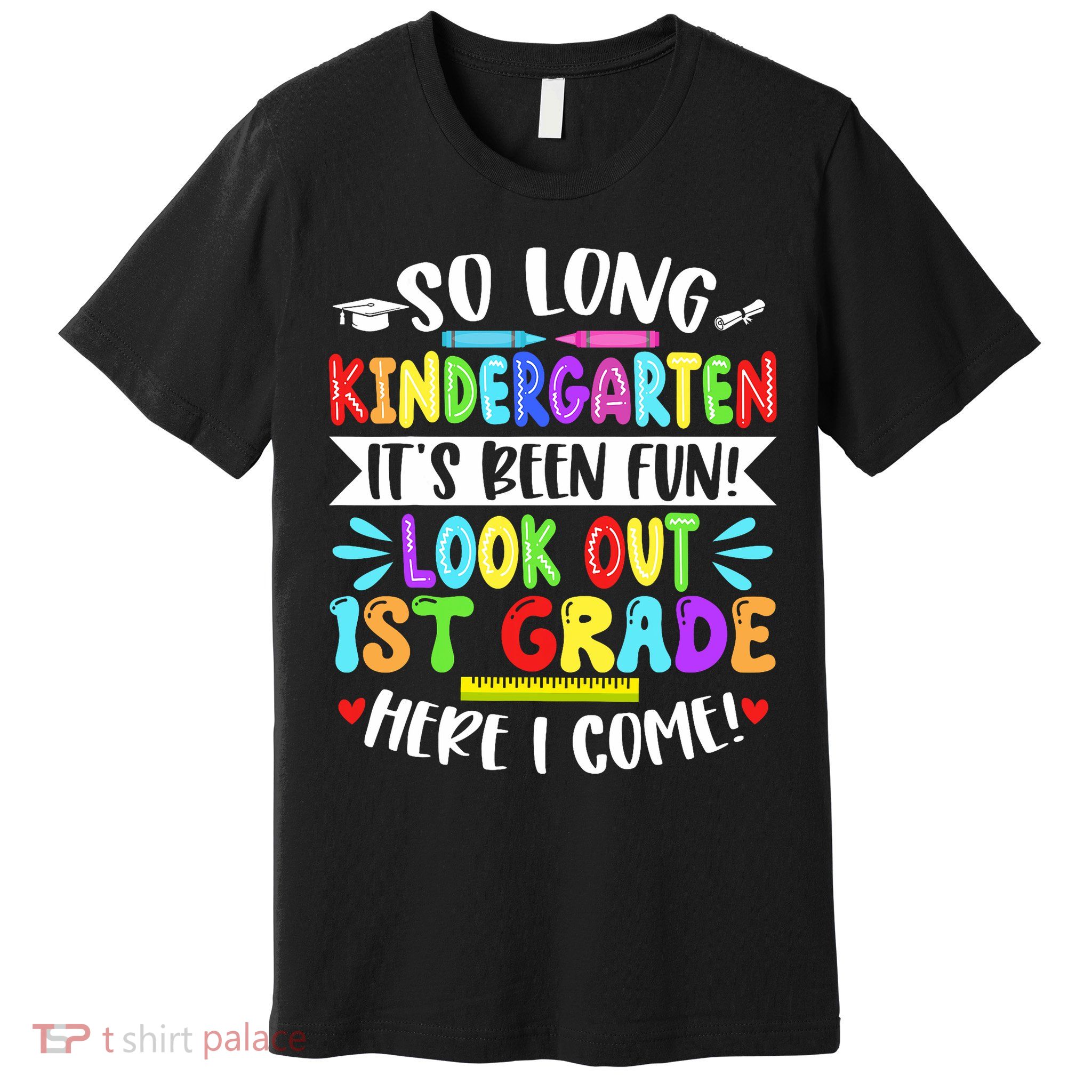 So Long Kindergarten Happy Last Day Of School Grad 2025  Premium T-Shirt