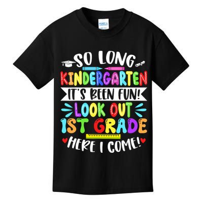 So Long Kindergarten Happy Last Day Of School Grad 2025  Kids T-Shirt