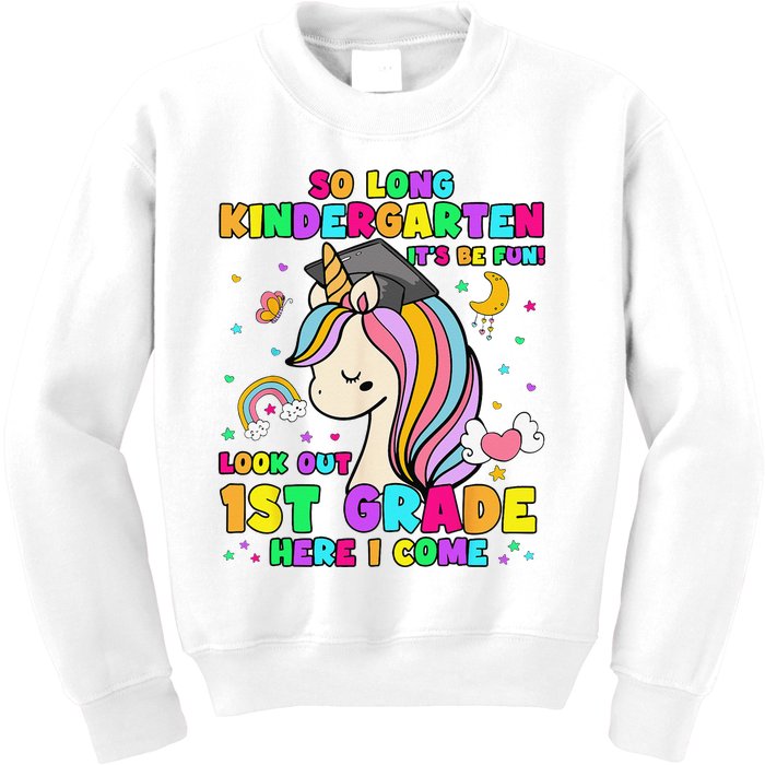 So Long Kindergarten 1st Grade Here I Come Graduation  Kids Sweatshirt