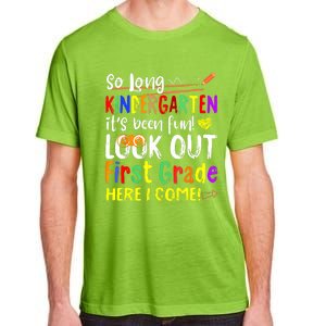 So Long Kindergarten Here I Come 1 Grade Graduation Fun Adult ChromaSoft Performance T-Shirt