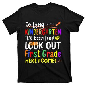 So Long Kindergarten Here I Come 1 Grade Graduation Fun T-Shirt