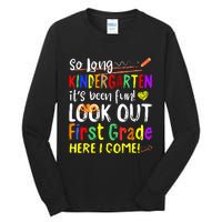 So Long Kindergarten Here I Come 1 Grade Graduation Fun Tall Long Sleeve T-Shirt