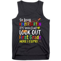 So Long Kindergarten Here I Come 1 Grade Graduation Fun Tank Top