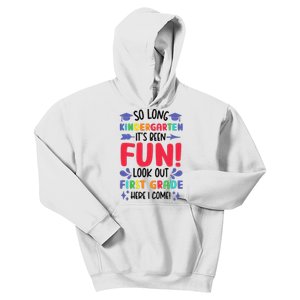 So Long Kindergarten Look Out First Grade Funny Graduation Kids Hoodie