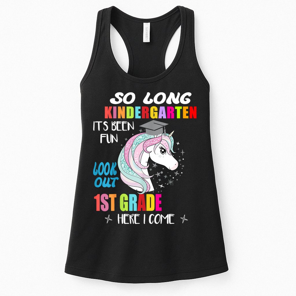 So Long Kindergarten 1st Grade Here I Come Graduation Womens Tank Top