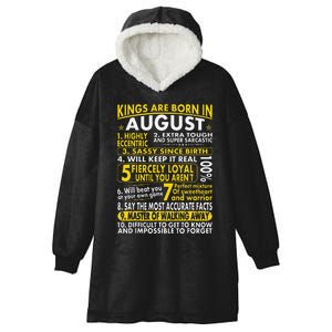 Sassy Loyal Kings Are Born In August Birth Month Hooded Wearable Blanket