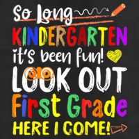 So Long Kindergarten Here I Come 1 Grade Graduation Fun 7 Panel Mesh Trucker Snapback Hat