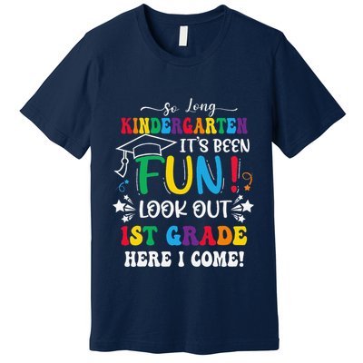 So Long Kindergarten 1st Grade Here I Come Graduation Premium T-Shirt