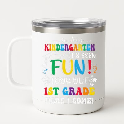 So Long Kindergarten 1st Grade Here I Come Graduation 12 oz Stainless Steel Tumbler Cup